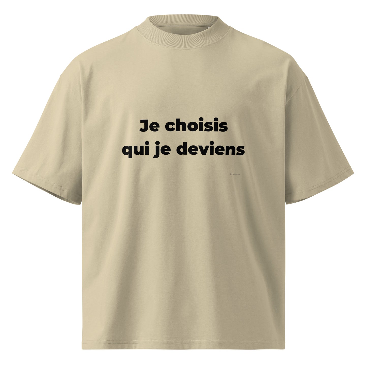 T-shirt oversized — Je choisis qui je deviens ✨